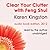 Clear Your Clutter with Feng Shui