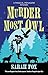 Murder Most Owl (Magical Me...