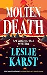 Molten Death by Leslie Karst