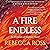 A Fire Endless (Elements of Cadence, #2)