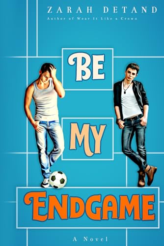 Be My Endgame (Paperback)