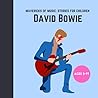 David Bowie: Mavericks of Music: Stories for Children