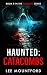 Haunted: Catacombs
