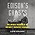 Edison's Ghosts: The Untold Weirdness of History's Greatest Geniuses
