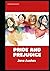 Pride and Prejudice (Original Illustrated)