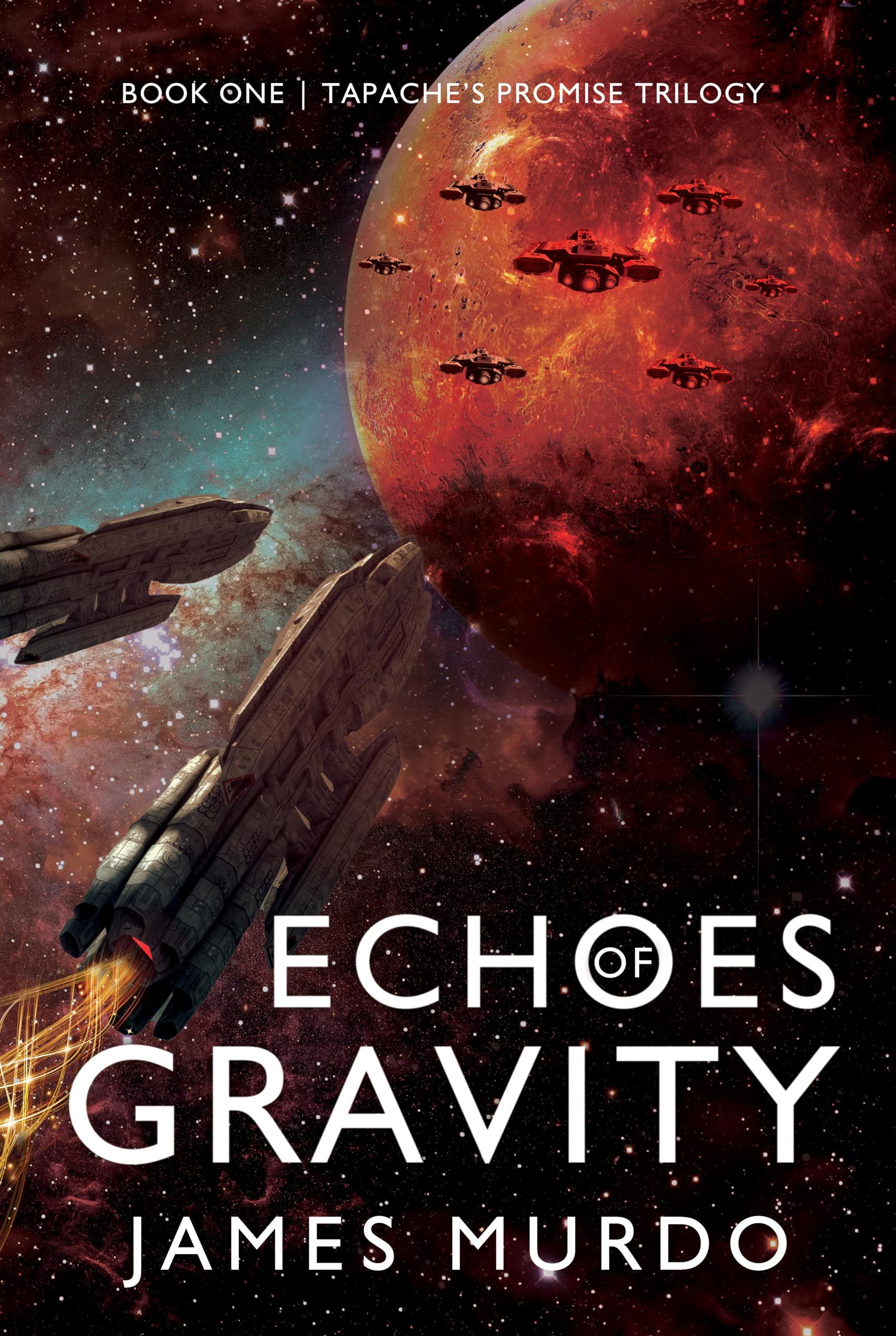 Echoes of Gravity (Tapache's Promise Trilogy #1)