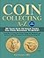 Coin Collecting A-Z 2024 Ed...