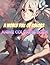 Anime coloring book "A worl...