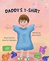 Daddy’s T-Shirt Daddy’s T-Shirt