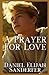 A Prayer For Love