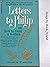 Letters to Phillip by Charlie W. Shedd Letters to Phillip by Charlie W. Shedd