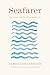 Seafarer: New Poems with Ea...