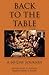 Back to the Table by John R. Adolph