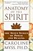 Anatomy of the Spirit