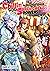 Chillin’ in Another World with Level 2 Super Cheat Powers: Volume 12 (Light Novel) (Chillin' in Another World with Level 2 Super Cheat Powers)