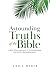 Astounding Truths of the Bible by Annie  Weber