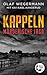 Kappeln: Mörderische Jagd