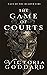 The Game of Courts (Lays of...
