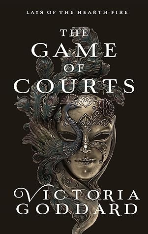 The Game of Courts (Lays of the Hearth-Fire #0.6)