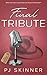 Final Tribute