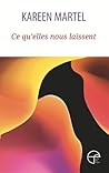 Ce qu'elles nous laissent