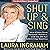 Shut Up & Sing: How Elites ...