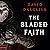 The Bladed Faith