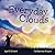 Everyday Clouds