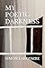 MY POETIC DARKNESS