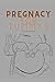 Pregnancy For Tummies by Maria Bello