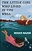 THE LITTLE GIRL WHO LIVED I...