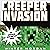 Creeper Invasion