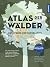 Atlas der Wälder