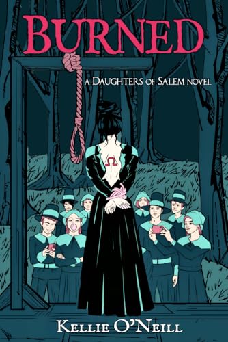 Burned: A Daughters of Salem Novel (Paperback)