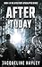 After Today by Jacqueline Hayley
