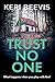 Trust No One