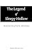 The Legend of Sleepy Hollow...