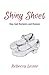Shiny Shoes: How God Reclai...