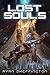 Lost Souls (Infinite Existence Book 1)