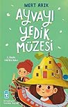 Ayvayı Yedik Müzesi by Mert Arık