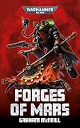 Forges Of Mars (Forges of Mars: Warhammer 40,000)