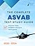 The Complete ASVAB Test Study Guide by LEXIS PRO Advanced Learning