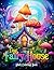 Tiny Fairy House: Adult Col...
