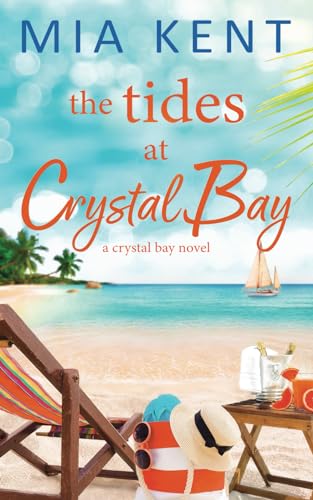 The Tides at Crystal Bay (Crystal Bay Novel)