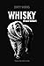 Whisky by Dirty Works