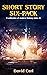Short Story Six-Pack - A Co...