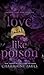 Love Like Poison (Corsican Crime Lord #1)