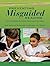 Preventing Misguided Reading: Next Generation Guided Reading Strategies