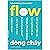 Flow - Dòng Chảy