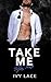 Take Me, Italian Prince! by Ivy Lace